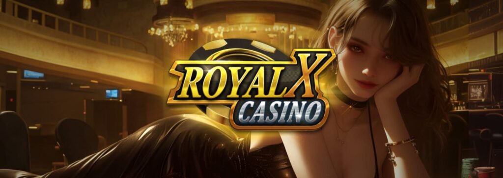 Royal x casino game